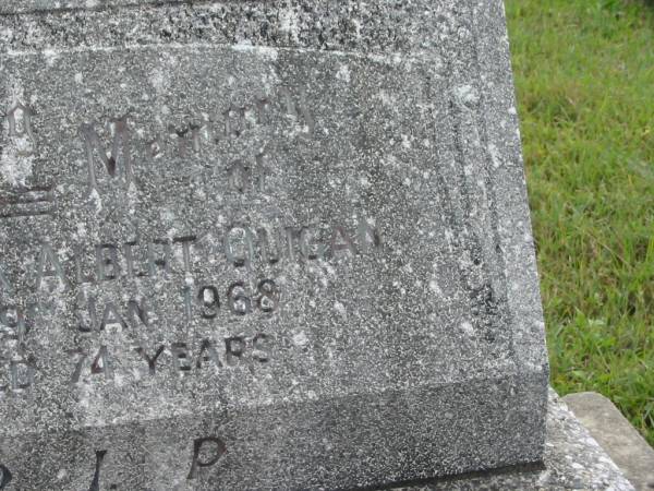 Frederick Albert QUIGAN,  | died 19 Jan 1968 aged 74 years;  | Murwillumbah Catholic Cemetery, New South Wales  | 