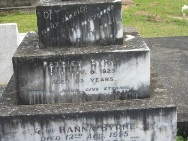 Patrick BYRNE,  | died 6 Nov 1923 aged 83 years;  | Hanna BYRNE,  | died 13 Aug 1955 aged 86 years;  | Murwillumbah Catholic Cemetery, New South Wales  | 