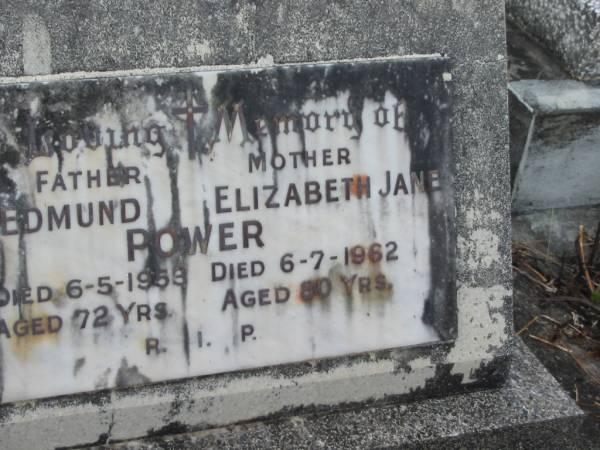 Edmund POWER,  | father,  | died 6-5-1953 aged 72 years;  | Elizabeth Jane POWER,  | mother,  | died 6-7-1962 aged 80 years;  | Thomas Herbert POWER,  | died 18 Oct 1985 aged 82 years;  | Murwillumbah Catholic Cemetery, New South Wales  | 
