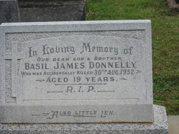 Basil James DONNELLY,  | son brother,  | accidentally killed 30 Aug 1952 aged 19 years;  | little Len;  | Murwillumbah Catholic Cemetery, New South Wales  | 
