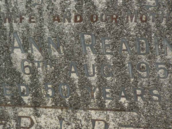 Rose Ann READING,  | wife mother,  | died 6 Aug 1950 aged 50 years;  | Murwillumbah Catholic Cemetery, New South Wales  | 