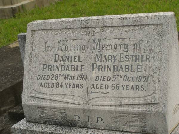 Daniel PRINDABLE,  | died 28 May 1961 aged 84 years;  | Mary Esther PRINDABLE,  | died 5 Oct 1951 aged 66 years;  | Murwillumbah Catholic Cemetery, New South Wales  | 