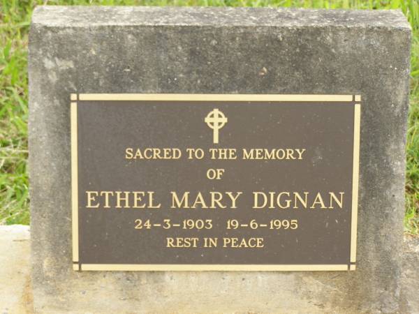 Ethel Mary DIGNAN,  | 24-3-1903 - 19-6-1995;  | Murwillumbah Catholic Cemetery, New South Wales  | 
