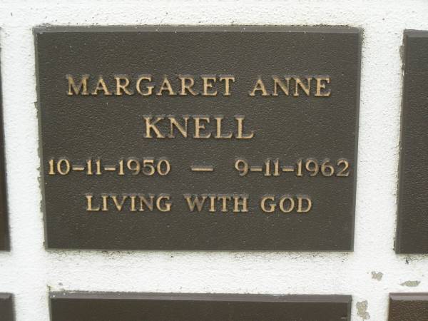 Margaret Anne KNELL,  | 10-11-1950 - 9-11-1962;  | Murwillumbah Catholic Cemetery, New South Wales  | 