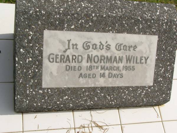 Gerard Norman WILEY,  | died 18 March 1955 aged 14 days;  | Murwillumbah Catholic Cemetery, New South Wales  | 