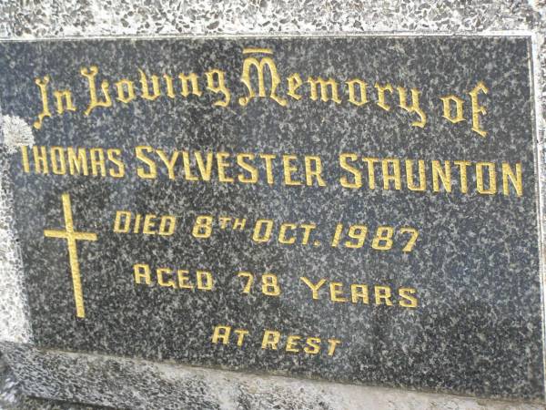 Thomas Sylvester STAUNTON,  | died 8 Oct 1987 aged 78 years;  | Murwillumbah Catholic Cemetery, New South Wales  | 