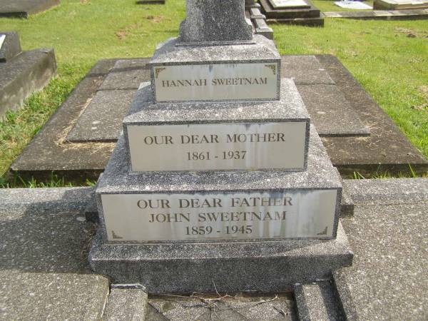Hannah SWEETNAM,  | mother,  | 1861 - 1937;  | John SWEETNAM,  | father,  | 1859 - 1945;  | Murwillumbah Catholic Cemetery, New South Wales  | 