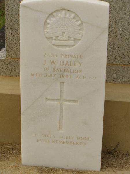J.W. DALEY,  | died 6 July 1944 aged 60 years;  | Murwillumbah Catholic Cemetery, New South Wales  | 