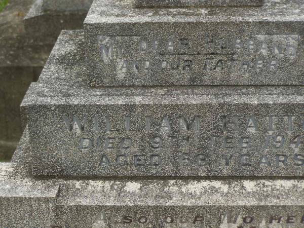 William HATTON,  | husband father,  | died 9 Feb 1948 aged 58 years;  | Catherine HATTON,  | mother,  | died 15 Nov 1958 aged 87 years;  | Murwillumbah Catholic Cemetery, New South Wales  | 