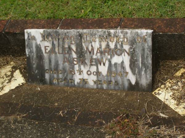 Ellen Marion ASKEW,  | died 18 Oct 1947 aged 75 years;  | Murwillumbah Catholic Cemetery, New South Wales  | 