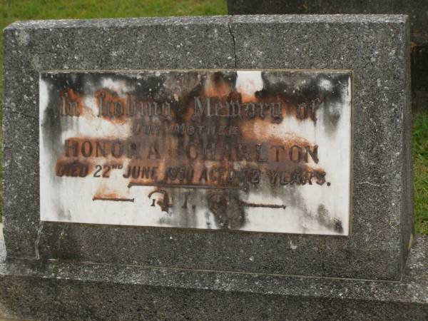 Honora CHARLTON,  | mother,  | died 22 June 1950 aged 72 years;  | Murwillumbah Catholic Cemetery, New South Wales  | 