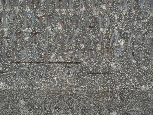 Mabel Mary MCDONALD,  | mother  | died 10-6-195 aged 60 years;  | Henry Albert MCDONALD,  | father,  | died 9-11-1964 aged 82 years;  | Murwillumbah Catholic Cemetery, New South Wales  | 