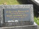 Mary Josephine HYDE, mother, died 16-6-72 aged 75 years; Murwillumbah Catholic Cemetery, New South Wales 