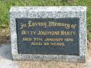 Betty Josephine BAILEY, died 7 Jan 1970 aged 39 years; Murwillumbah Catholic Cemetery, New South Wales 