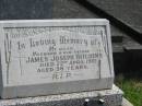 
James Joseph HITCHENS,
husband father,
died 22 April 1965 aged 38 years;
Murwillumbah Catholic Cemetery, New South Wales
