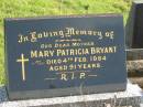 Mary Patricia BRYANT, mother, died 4 Feb 1984 aged 91 years; Murwillumbah Catholic Cemetery, New South Wales 