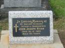 John Joseph RYAN, husband father grandfather, died 30-12-1965 aged 85 years; Murwillumbah Catholic Cemetery, New South Wales 
