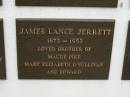 James Lance JERRETT, 1873 - 1953, brother of Maude PIKE, Mary Elizabeth O'SULLIVAN & Edward; Murwillumbah Catholic Cemetery, New South Wales 