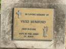 
Vicki MUMFORD,
died 31-12-1981;
Murwillumbah Catholic Cemetery, New South Wales
