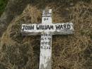 
John William WARD,
born 25-9-98,
died 9-3-56;
Murwillumbah Catholic Cemetery, New South Wales
