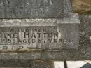 
William HATTON,
husband father,
died 9 Feb 1948 aged 58 years;
Catherine HATTON,
mother,
died 15 Nov 1958 aged 87 years;
Murwillumbah Catholic Cemetery, New South Wales
