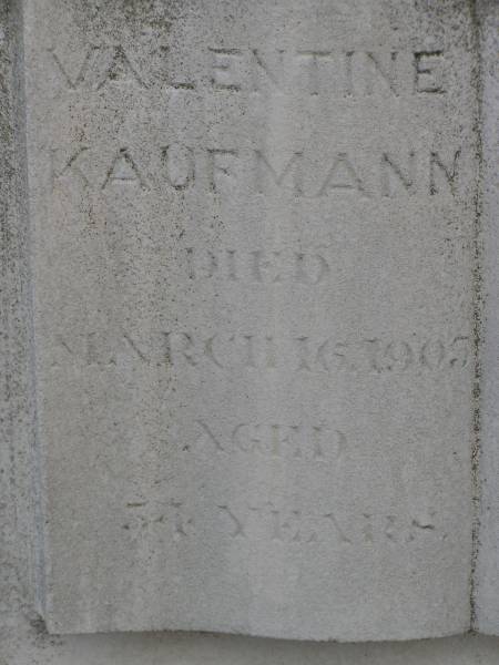 Valentine KAUFMANN,  | died 16 March 1905 aged 54 years,  | father;  | Sarah Ann,  | died 21 Feb 1924 aged 69 years,  | mother;  | Nobby cemetery, Clifton Shire  | 