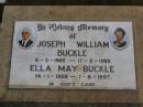 
Joseph William BUCKLE,
6-3-1905 - 17-8-1989;
Ella May BUCKLE,
14-1-1908 - 1-8-1997;
Nobby cemetery, Clifton Shire
