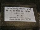 
Michael Henry KENNY,
1834 - 1912;
Nobby cemetery, Clifton Shire
