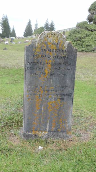 Thomas HEAD  | of Sussex  | d: 10 Jul 1843, aged 59  |   | Norfolk Island Cemetery  | 