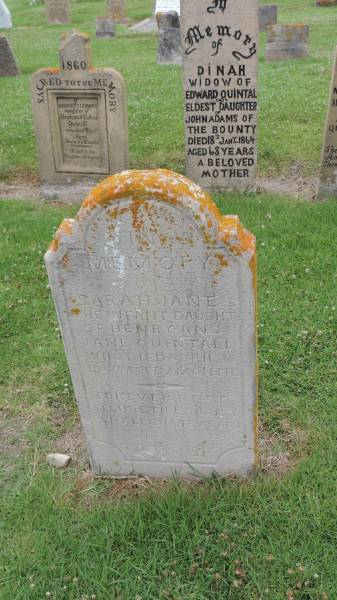 Sarah Jane QUINTALL  | dau of Henry and Jane QUINTALL  | d: 15 Apr 1857, aged 4 mo  |   | Norfolk Island Cemetery  | 