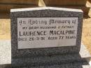 
Laurence MACALPINE,
Cemetery,
Nyngan, New South Wales
