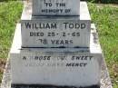 
William TODD,
died 25-12-65 aged 78 years;
Norah Margaret TODD, wife,
died 28-10-70 aged 74 years;
St James Catholic Cemetery, Palen Creek, Beaudesert Shire
