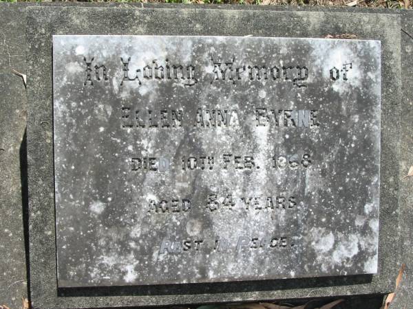 Ellen Anna BYRNE,  | died 10 Feb 1968 aged 84 years;  | St James Catholic Cemetery, Palen Creek, Beaudesert Shire  | 