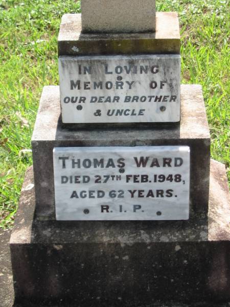 Thomas WARD, brother uncle,  | died 27 Feb 1948 aged 62 years;  | St James Catholic Cemetery, Palen Creek, Beaudesert Shire  | 