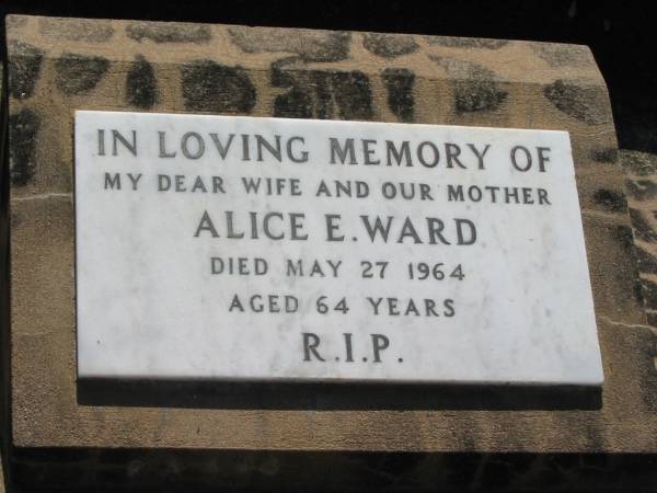 Alice E. WARD, wife mother,  | died 27 May 1964 aged 64 years;  | George Francis WARD,  | died 29-7-1976 aged 83 years;  | St James Catholic Cemetery, Palen Creek, Beaudesert Shire  | 