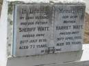 
Sheriff WATT, died 20 July 1970 aged 77 years, husband father;
Harriet WATT, died 30 Apr 1995 aged 99 years, mother;
Parkhouse Cemetery, Beaudesert

