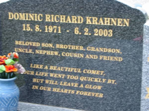 Dominic Richard KRAHNEN, 15-8-1971 - 6-2-2003, son brother grandson;  | Parkhouse Cemetery, Beaudesert  | 