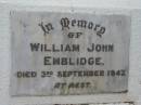 
William John EMBLIDGE; 3 Sep 1947
Peachester Cemetery, Caloundra City
