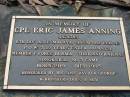 
Eric James ANNING, 1919 - 1995, sons David & George, brothers Doug & Nev;
Peachester Cemetery, Caloundra City
