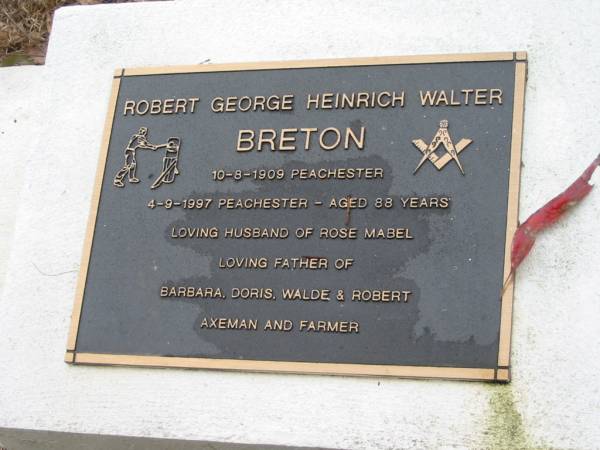 Robert George Heinrich Walter BRETON, 10-8-1909 Peachester - 4-9-1997 Peachester, aged 88 years, husband of Rose Mabel, father of Barbara, Doris, Walde, Robert;  | Peachester Cemetery, Caloundra City  | 