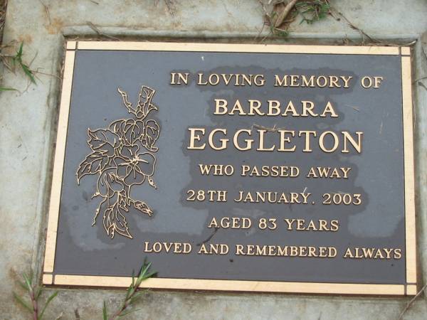 Barbara EGGLETON, died 28 Jan 2003 aged 83 years;  | Peachester Cemetery, Caloundra City  | 