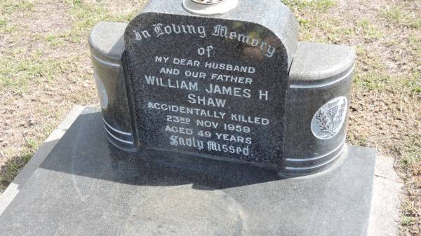 William James H SHAW  | d: 23 Nov 1959 aged 49  |   | Peak Downs Memorial Cemetery / Capella Cemetery  | 