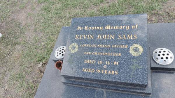 Kevin John SAMS  | d: 18 Nov 1993 aged 59  |   | Peak Downs Memorial Cemetery / Capella Cemetery  | 