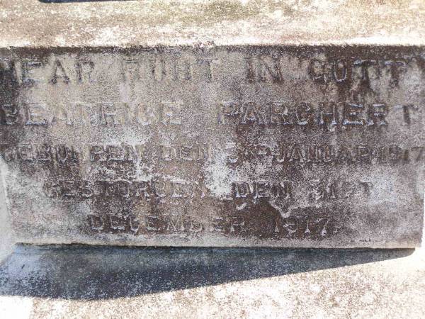 Beatrice PARCHERT,  | born 3 Jan 1917,  | died 31 Dec 1917;  | Pimpama Island cemetery, Gold Coast  | 