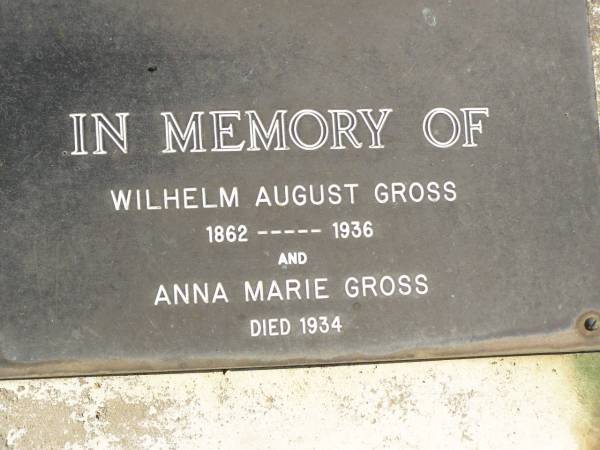 Wilhelm August GROSS,  | 1862 - 1936;  | Anna Marie GROSS,  | died 1934;  | Pimpama Island cemetery, Gold Coast  | 