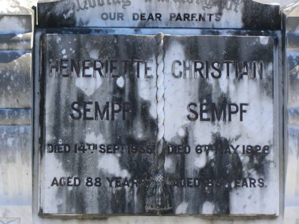 Heneriette SEMPF,  | died 14 Sept 1935 aged 88 years;  | Christian SEMPF,  | died 6 May 1928 aged 83 years;  | parents;  | Pimpama Island cemetery, Gold Coast  | 