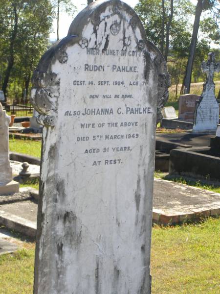 Rudolf PAHLKE,  | died 14 Sept 1924 aged 71 years;  | Johanna C. PAHLKE,  | wife,  | died 5 March 1949 aged 91 years;  | Pimpama Island cemetery, Gold Coast  | 