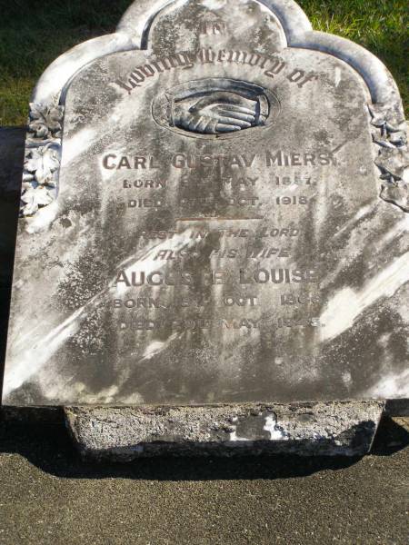 Carl Gustav MIERS,  | born 9 May 1857,  | died 27 Oct 1918;  | Auguste Louise,  | wife,  | born 18 Oct 1866,  | died 29 May 1945;  | Pimpama Island cemetery, Gold Coast  | 