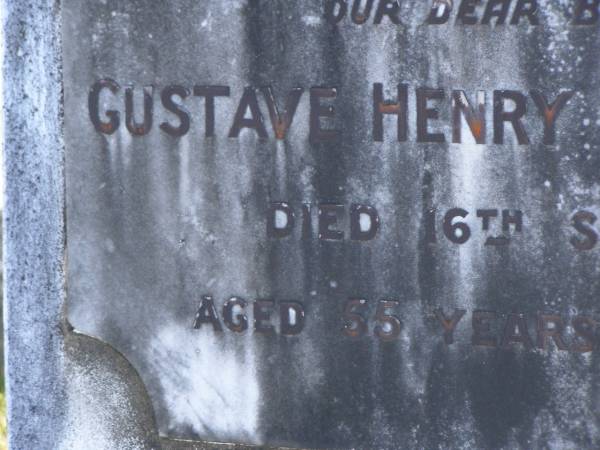 Gustav Henry RIESENWEBER,  | brother,  | died 16 Sept 1927 aged 55 years 5 months;  | Pimpama Island cemetery, Gold Coast  | 