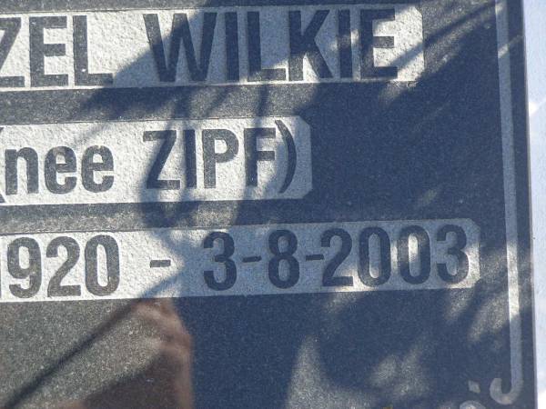 Hazel WILKIE (nee ZIPF),  | wife mother grandma,  | 14-12-1920 - 3-8-2003;  | Pimpama Island cemetery, Gold Coast  | 